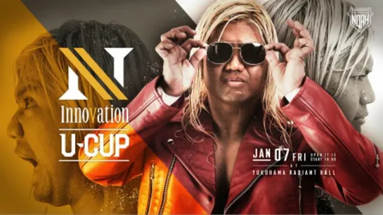 Pro Wrestling NOAH N Innovation U-Cup 2021 (2022.01.07) - День 2