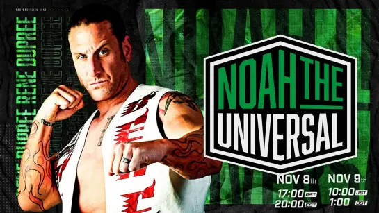 Pro Wrestling NOAH The Universal Vol. 2 (2021.11.09)