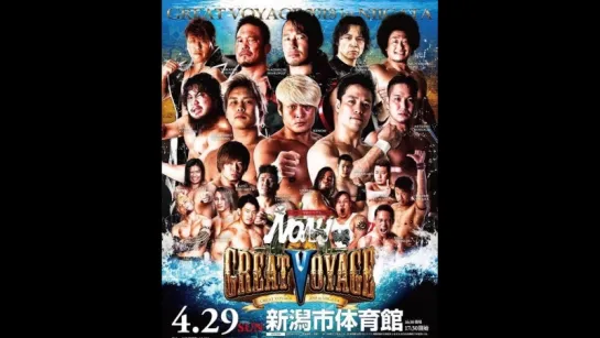 Pro Wrestling NOAH Great Voyage 2018 In Niigata (2018.04.29)