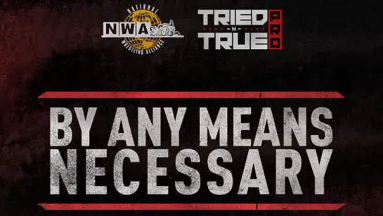 NWA Powerrr #47: By Any Means Necessary 2021 "Part Two" (2021.11.09)