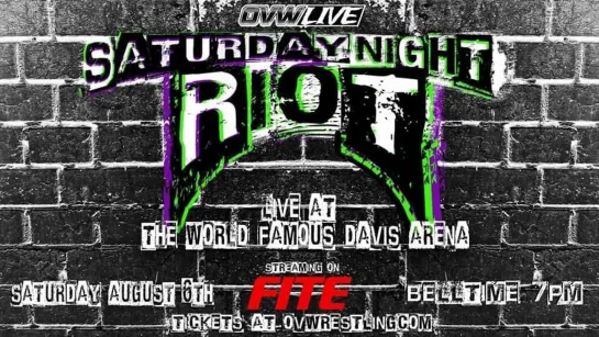 OVW Saturday Night Special: Saturday Night Riot 2022 (2022.08.06)