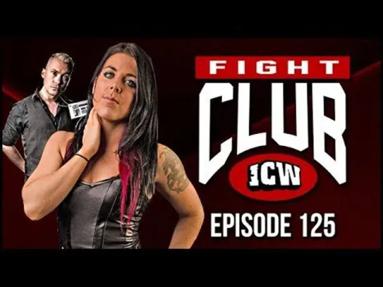 ICW Fight Club 125