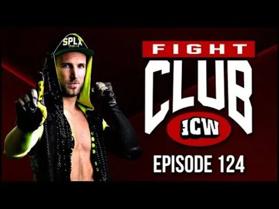 ICW Fight Club 124 (1080p_25fps_H264-128kbit_AAC)