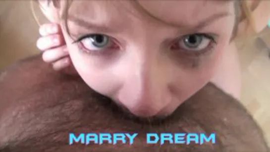 WakeUpNFuck - MARRY DREAM - WUNF 29