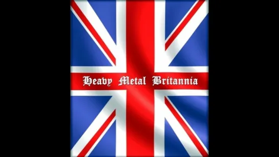 Heavy Metal Britannia (Русский перевод)