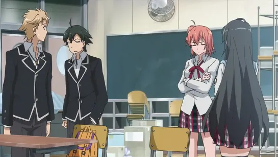 Как и ожидал, моя школьная жизнь не задалась\Yahari Ore no Seishun Love Come wa Machigatteiru\OreGairu (2013) - 4 серия [AniMedia.Tv]