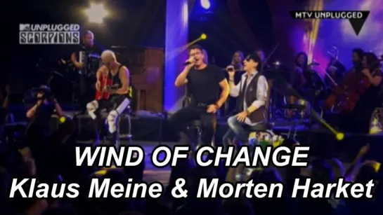 Scorpions With Morten Harket - Wind Of Change (Live)