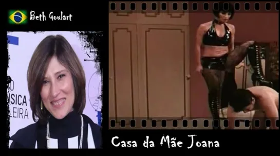 Beth Goulart - Casa da Mãe Joana