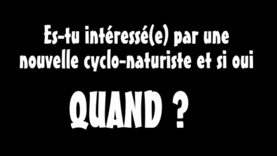 Prochaine cyclonaturiste ? A toi de décider quand !