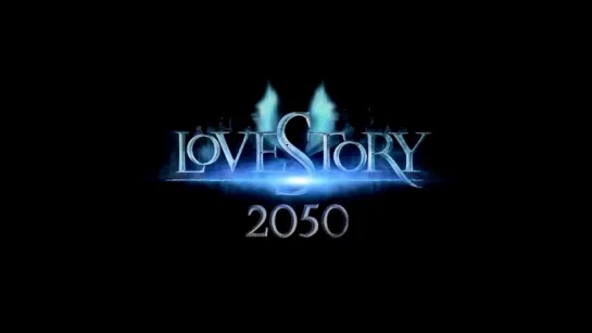 ТРЕЙЛЕР ФИЛЬМА: ЛЮБОВЬ 2050 / ЛЮБОВНАЯ ИСТОРИЯ 2050 / LOVE STORY 2050 (2008)