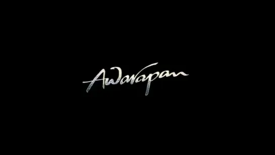 Трейлер Фильма: Скиталец / Awarapan (2007)