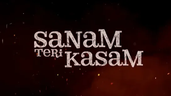 Трейлер Фильма: Клянусь Тобой, Любимая / Клятва Любимой / Sanam Teri Kasam (2016)