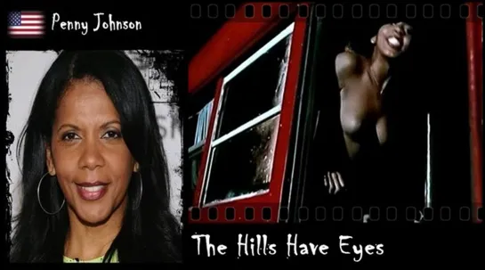 Penny Johnson - The Hills Have Eyes