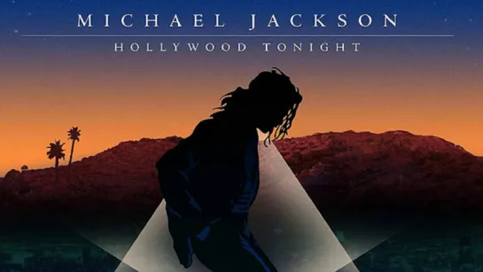 Michael Jackson - Hollywood Tonight [Full HD 1080]