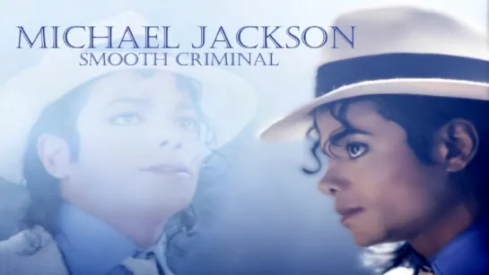 Michael Jackson - Smooth Criminal [Full HD 1080]