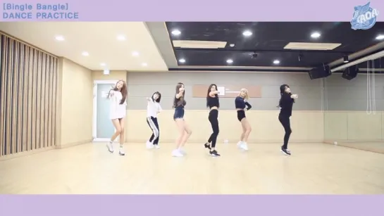 AOA - Bingle Bangle (Dance Practice)