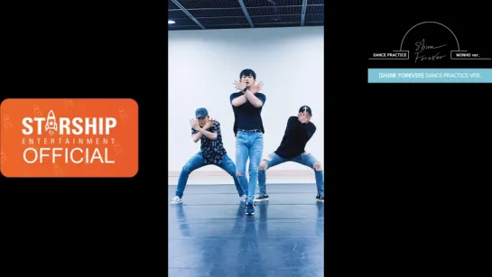 [VK][26.06.2017][Dance Practice] MONSTA X - SHINE FOREVER (WONHO)