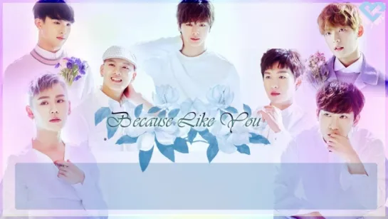 [RUS SUB] [FANMADE] BTOB - Because Like you