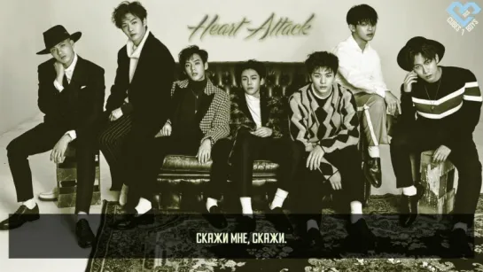 [RUS SUB][FANMADE] BTOB - Heart Attack