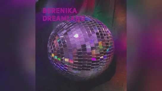 Berenika - Dreamland (Lyric Video)