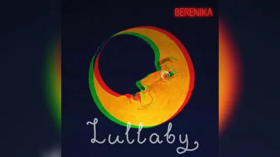 Berenika - Lullaby (Lyric Video)