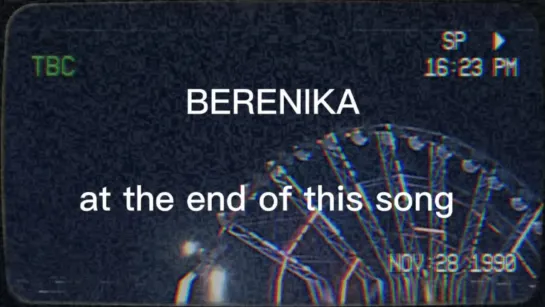 Berenika - At the End of This Song (Lyric Video)