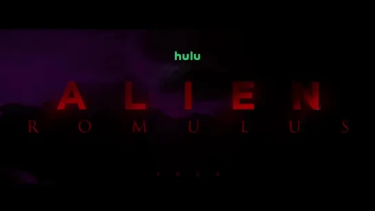 ALIEN ROMULUS (2024) | Hulu