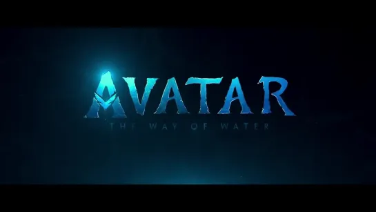 Avatar - The Way of Water | Official Teaser Trailer (2022)