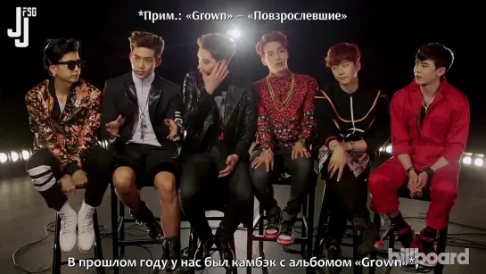 2PM: The Billboard Interview [рус.саб]