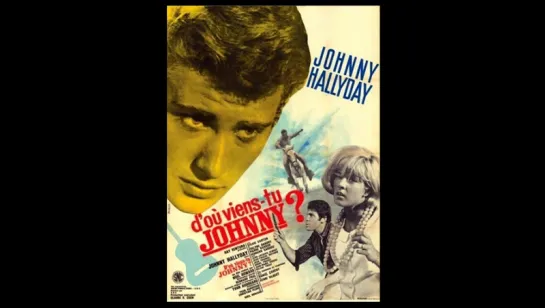 Откуда ты, Джонни? / D'ou viens-tu Johnny (1963) с русскими субтитрами