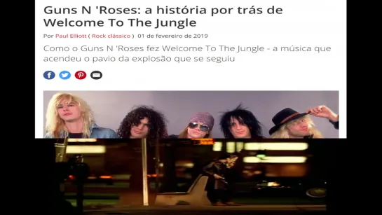 A história por trás de Welcome To The Jungle