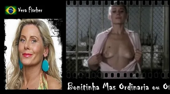 Vera Fischer - Bonitinha Mas Ordinaria ou Otto Lara Rez