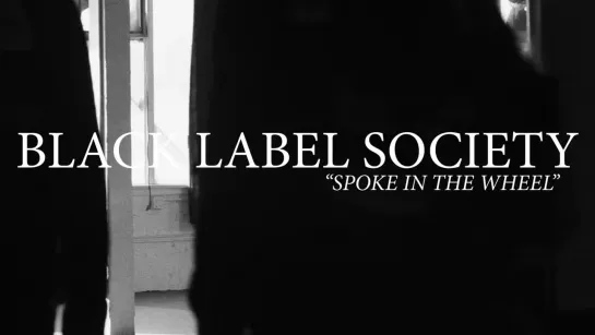 Black Label Society - A Spoke in the Wheel (2019)