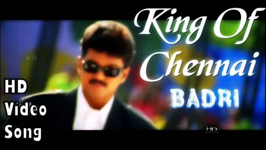 "King Of Chennai" - из ф. "Badri" (2001)