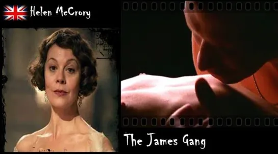 Helen McCrory - The James Gang