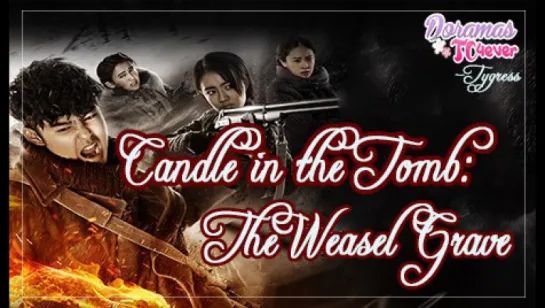 Candle in the Tomb: The Weasel Graves Episodio 20 Final DoramasTC4ever