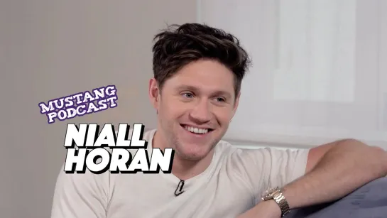 "FLICKER" TALK WITH NIALL HORAN #MUSTANGPODCAST [RUS SUB]