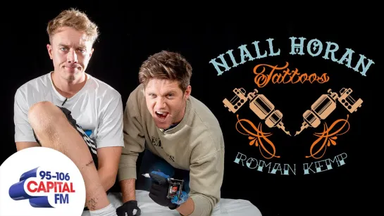 Niall Horan Tattoos `Nice To Melt Ya` On Roman Kemp`s Leg | Capital [RUS SUB]