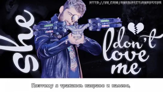 ZAYN - SHE DON'T LOVE ME [RUS SUB]