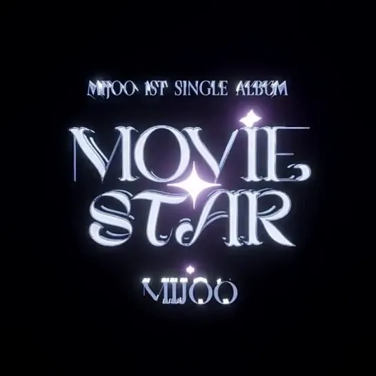 MIJOO 1st Single Album [Movie Star]  🎬 Title Logo