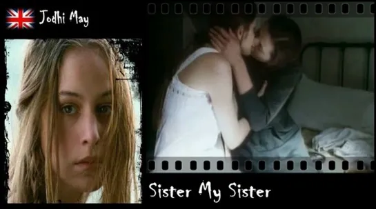 Jodhi May - Sister My Sister