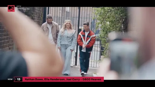 Nathan Dawe, Ella Henderson, Joel Corry - 0800 Heaven (MTV Live) MTV Top 20. 13 место