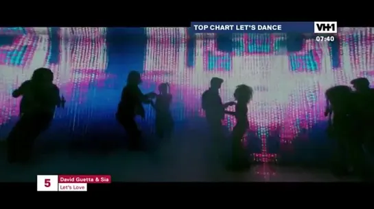 David Guetta & Sia - Let's Love (VH1 Italia) Top Chart Let's Dance. 5 место