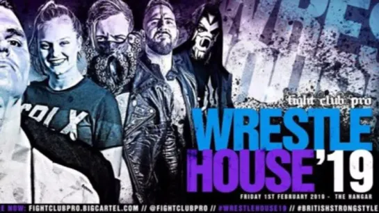 FCP Wrestle House 2019 (2019.02.01)