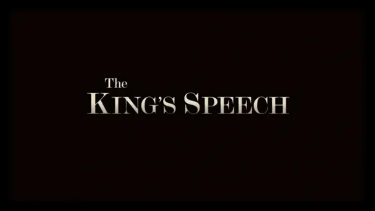 Король Говорит! | The King's Speech (2010) Официальный Трейлер [HD]