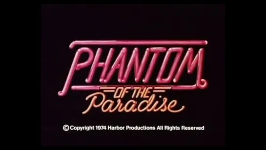 Призрак Рая | Phantom of the Paradise (1974) Официальный Трейлер [HD]