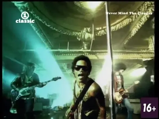 Lenny Kravitz - Fly Away (VH1 Classic) Never Mind The Classics