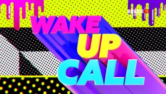 Wake Up Call (BRIDGE TV Classic, 2021)