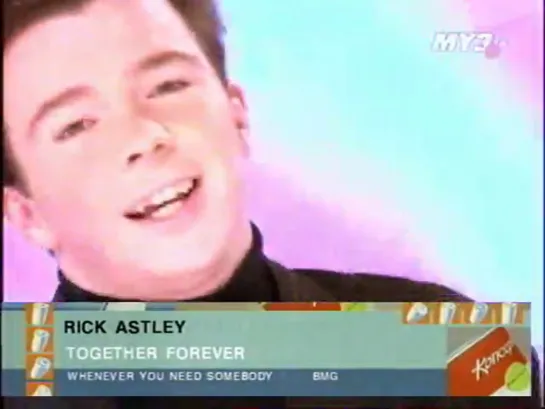 Rick Astley - Together Forever (Муз-ТВ) Консервы