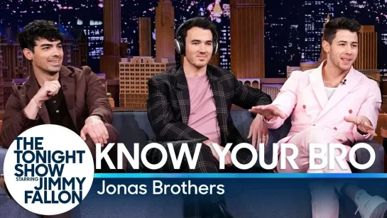 Know Your Bro with the Jonas Brothers [RUS SUB]